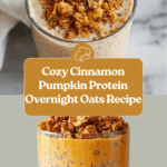 Cinnamon Pumpkin Protein Overnight Oats Recipe