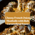 Cheesy French Onion Meatballs Recipe